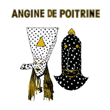 PRE-ORDER - Angine De Poitrine - Vol. I (Vinyl LP)