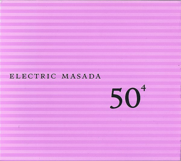 Album art for Electric Masada - 50⁴