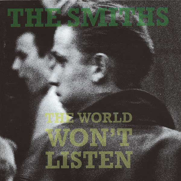 Album art for The Smiths - The World Won't Listen