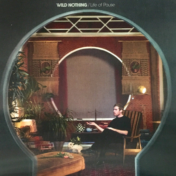 Album art for Wild Nothing - Life of Pause