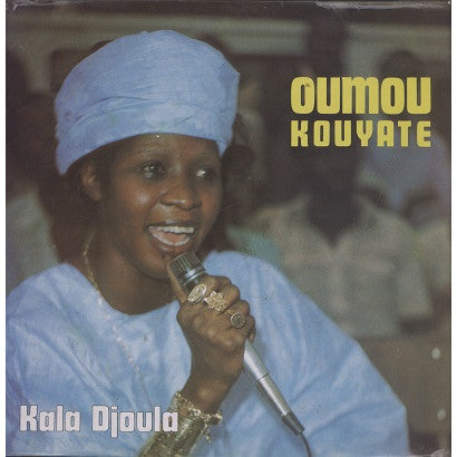 Album art for Oumou Kouyaté - Kala Djoula