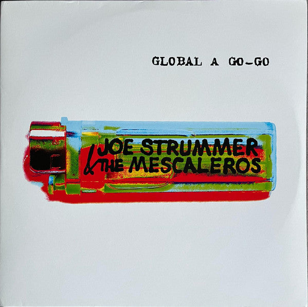 Album art for Joe Strummer & The Mescaleros - Global A Go-Go