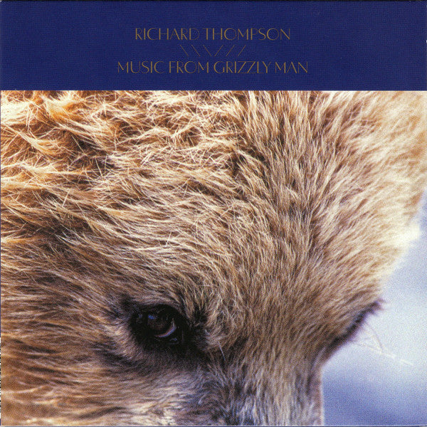 Album art for Richard Thompson - Music From Grizzly Man