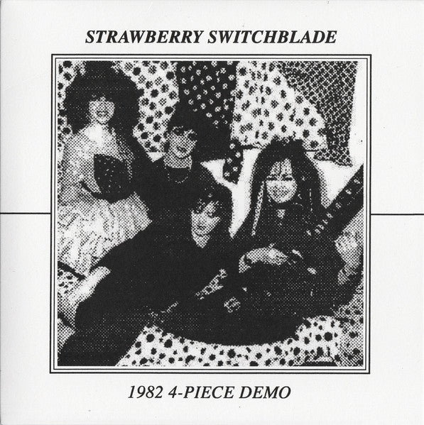 Album art for Strawberry Switchblade - 1982 4-Piece Demo