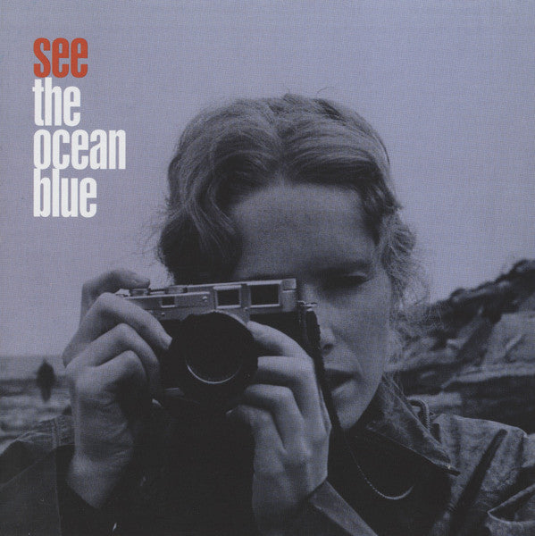 Album art for The Ocean Blue - See The Ocean Blue