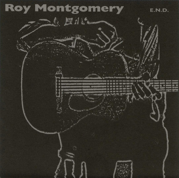 Album art for Roy Montgomery - E.N.D.