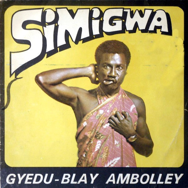 Album art for Gyedu Blay Ambolley - Simigwa