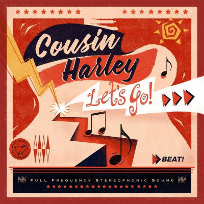 Album art for Cousin Harley - Let's Go!