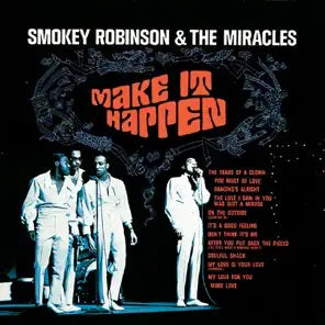 Smokey Robinson And The Miracles - Make It Happen reissue LP