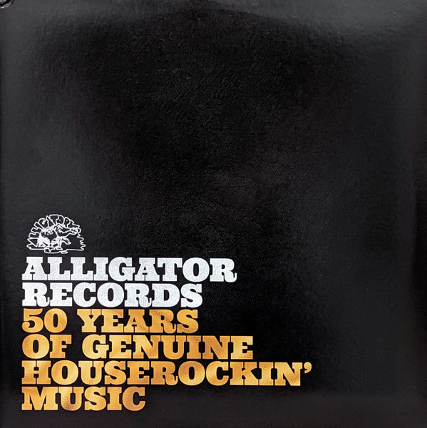 Album art for Various - Alligator Records—50 Years Of Genuine Houserockin' Music