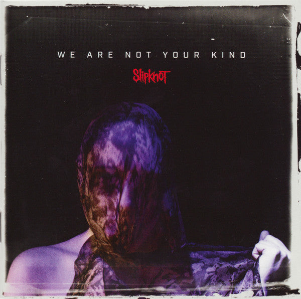Album art for Slipknot - We Are Not Your Kind