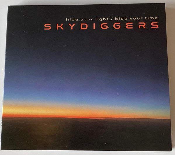 Album art for Skydiggers - Hide Your Light, Bide Your Time