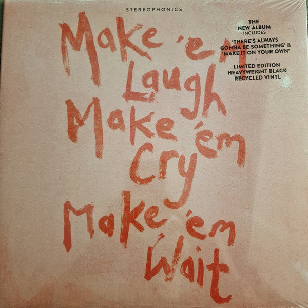 Album art for Stereophonics - Make 'em Laugh, Make 'em Cry, Make 'em Wait