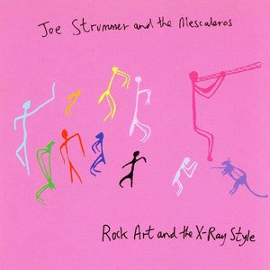 Album art for Joe Strummer & The Mescaleros - Rock Art And The X-Ray Style