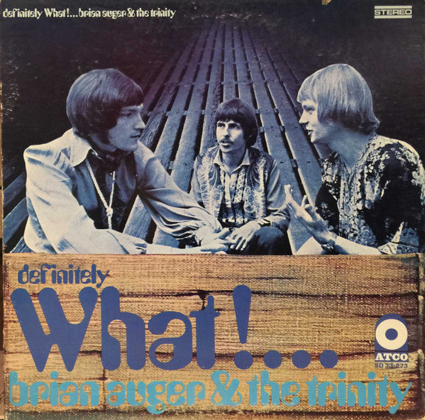 Album art for Brian Auger & The Trinity - Definitely What!