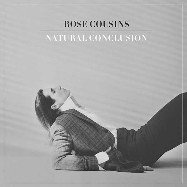 Album art for Rose Cousins - Natural Conclusion