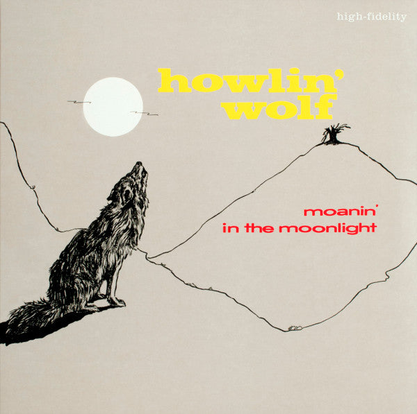 Album art for Howlin' Wolf - Moanin' In The Moonlight