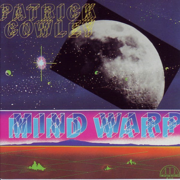 Album art for Patrick Cowley - Mind Warp