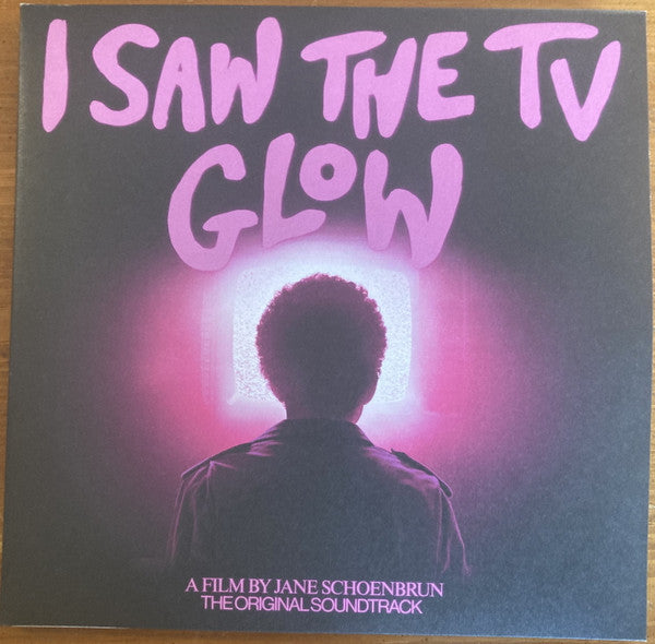 I Saw The TV Glow オリジナルサウンドトラック LP Various - I Saw The TV Glow (The Original Soundtrack)