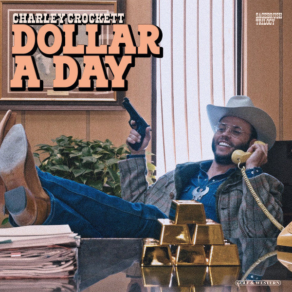 Album art for Charley Crockett - Dollar A Day