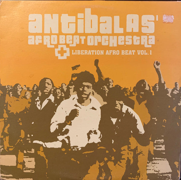 Album art for Antibalas - Liberation Afro Beat Vol. 1