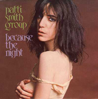 Album art for Patti Smith Group - Because The Night