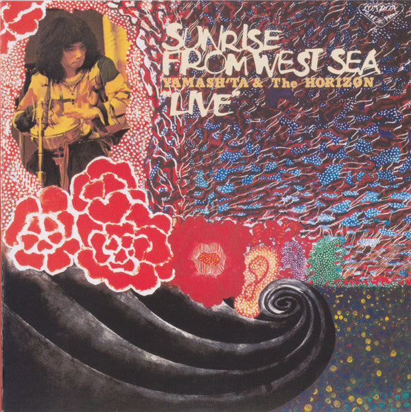 Album art for Yamash'ta & The Horizon - Sunrise From West Sea "Live"