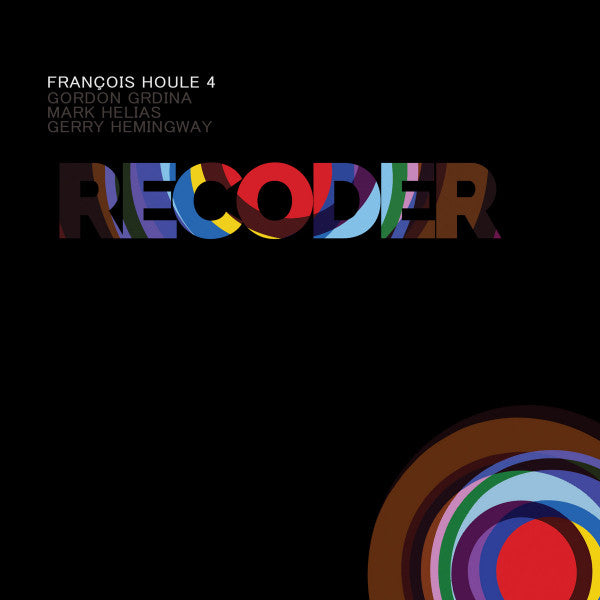Album art for François Houle 4 - Recoder