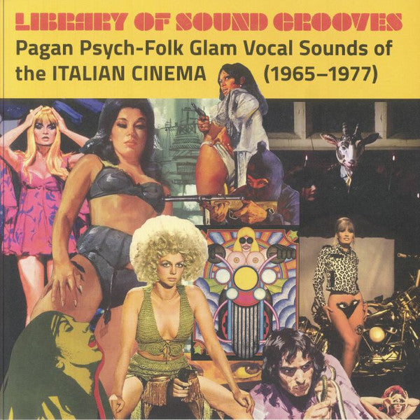 Album art for Various - Library Of Sound Grooves: Pagan Psych-Folk Glam Vocal Sounds Of The Italian Cinema (1965 - 1977)