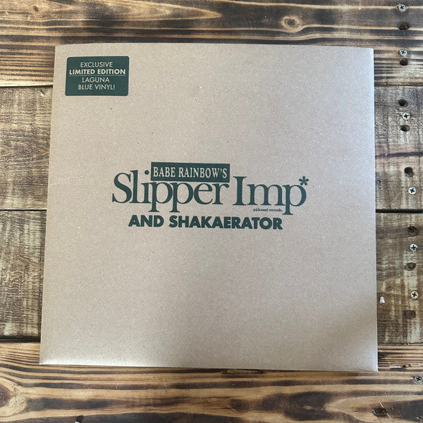 Album art for The Babe Rainbow - Slipper Imp and Shakaerator