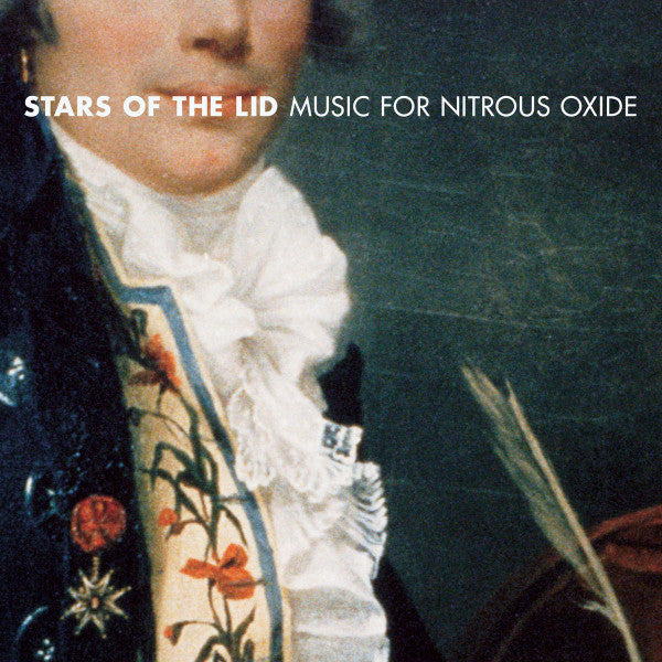 Album art for Stars Of The Lid - Music For Nitrous Oxide (30 Year Anniversary Remastered)