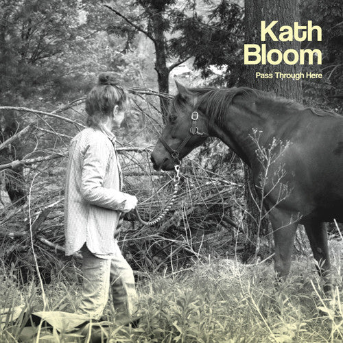 Album art for Kath Bloom - Pass Through Here