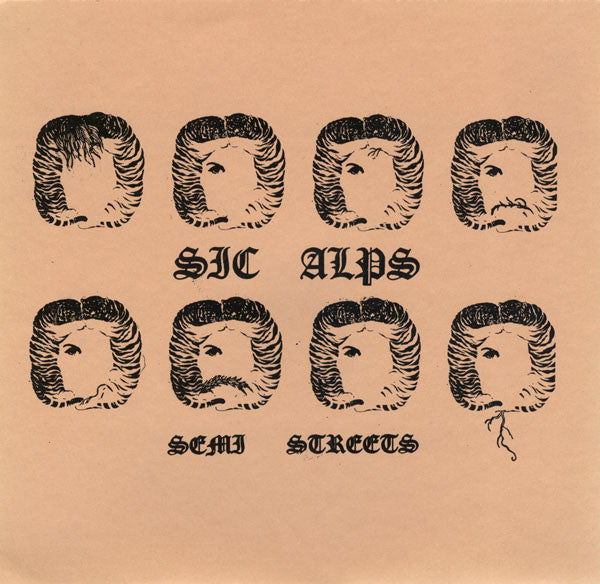 Album art for Sic Alps - Semi Streets