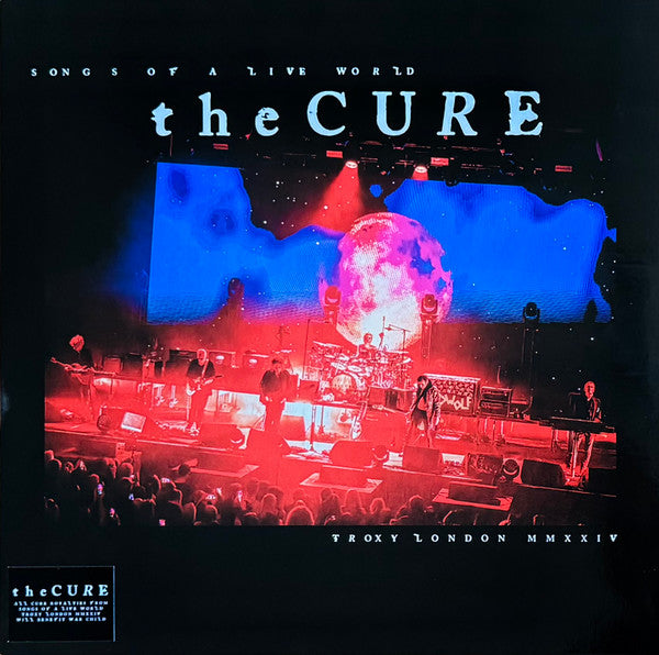 Album art for The Cure - Songs Of A Live World: Troxy London MMXXIV