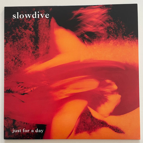 Album art for Slowdive - Just For A Day