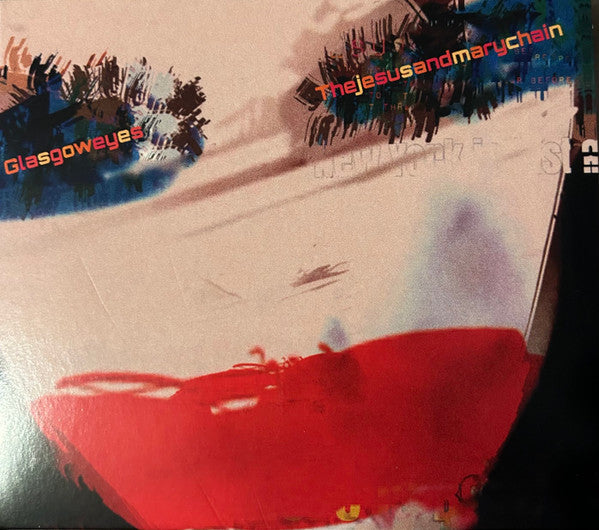 Album art for The Jesus And Mary Chain - Glasgow Eyes