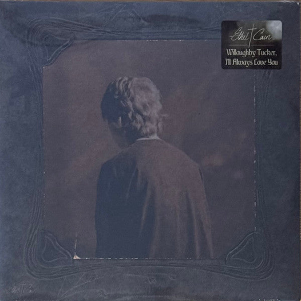 Album art for Ethel Cain - Willoughby Tucker, I'll Always Love You