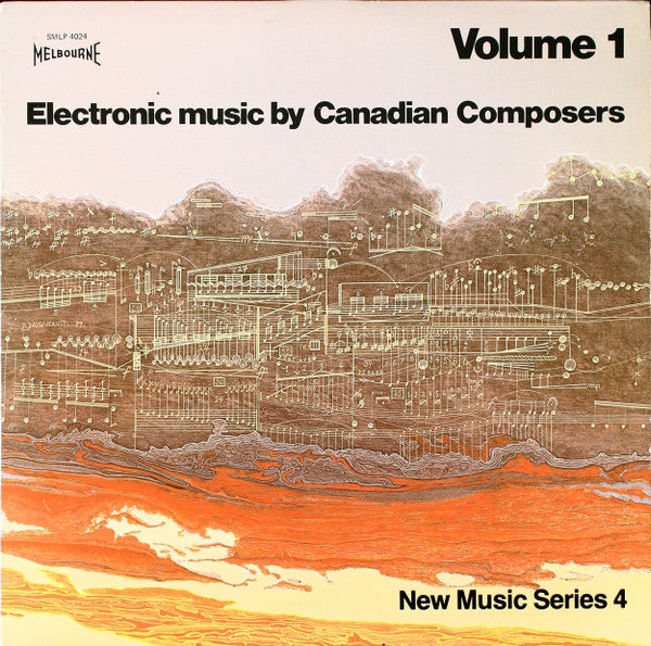 Album art for Ann Southam - Electronic Music By Canadian Composers Volume I