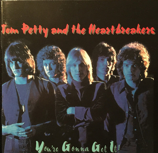 Album art for Tom Petty And The Heartbreakers - You're Gonna Get It!