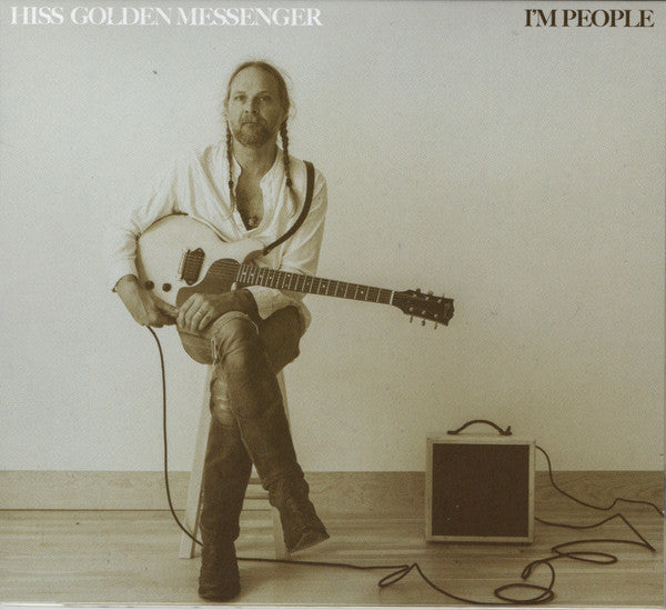 Album art for Hiss Golden Messenger - I'm People