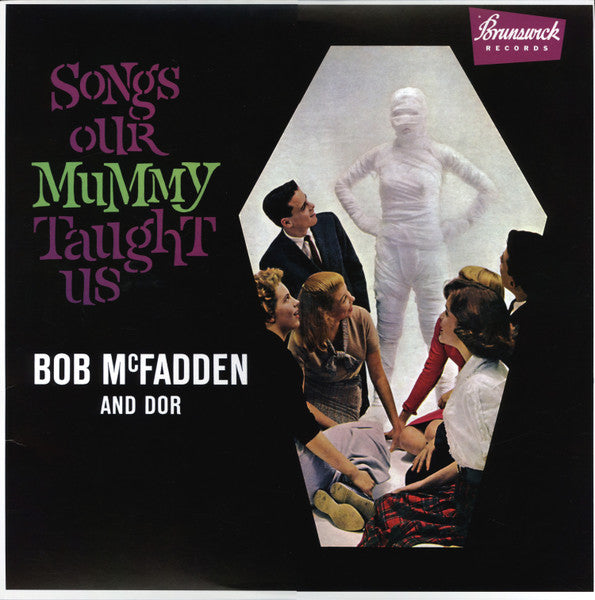 Album art for Bob McFadden & Dor - Songs Our Mummy Taught Us