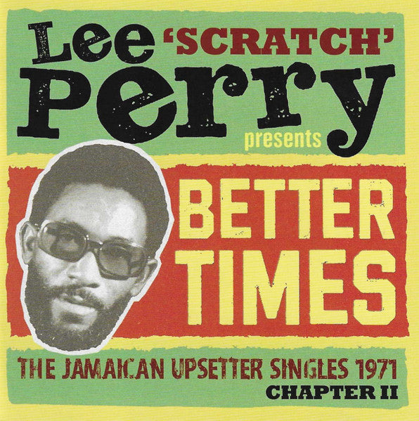 Album art for Lee Perry - Presents: Better Times - 1971 Chapter II