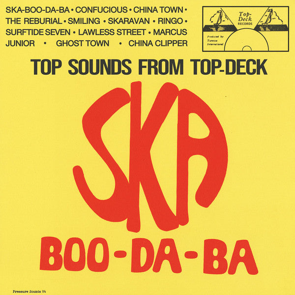 Album art for The Skatalites - Ska Boo-Da-Ba (Top Sounds From Top Deck)