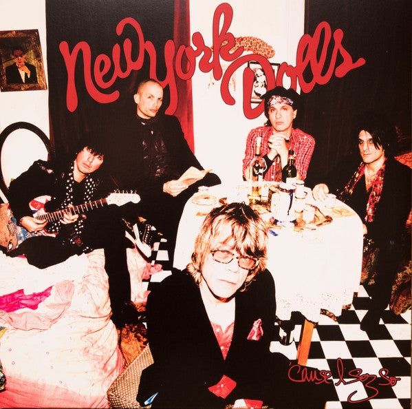 Album art for New York Dolls - 'Cause I Sez So
