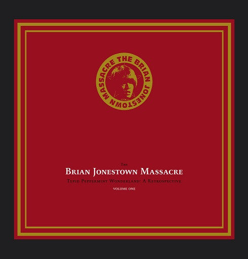 Album art for The Brian Jonestown Massacre - Tepid Peppermint Wonderland: A Retrospective (Volume One)