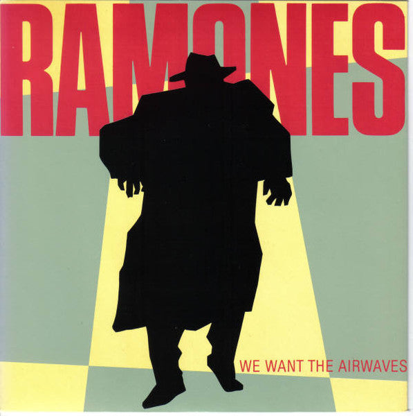 Album art for Ramones - We Want The Airwaves