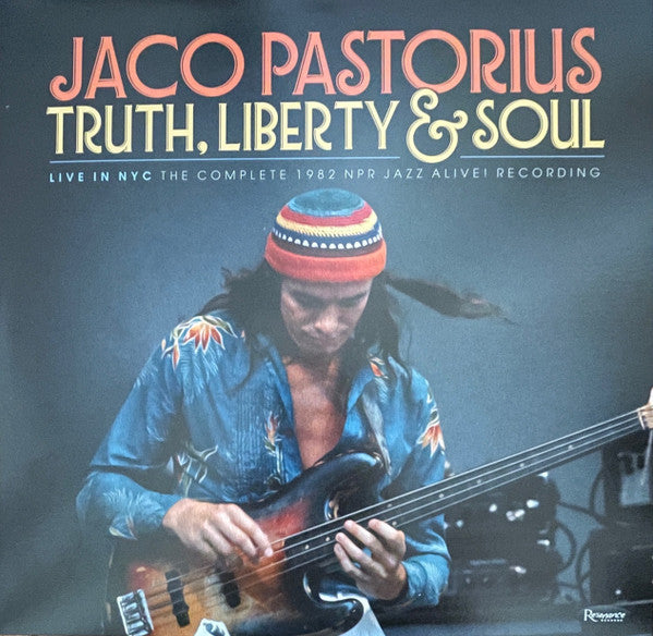 Album art for Jaco Pastorius - Truth, Liberty & Soul - Live In NYC The Complete 1982 NPR Jazz Alive! Recordings
