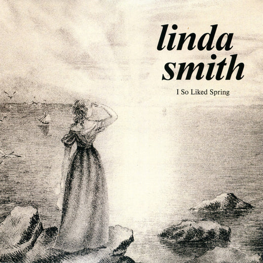 Album art for Linda Smith - I So Liked Spring