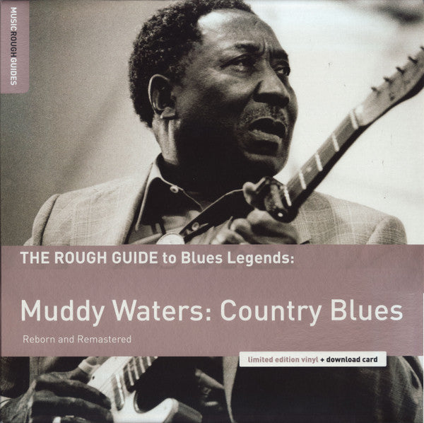 Album art for Muddy Waters - The Rough Guide To Blues Legends: Muddy Waters: Country Blues