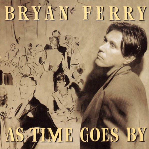 Album art for Bryan Ferry - As Time Goes By